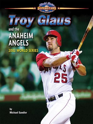 cover image of Troy Glaus and the Anaheim Angels